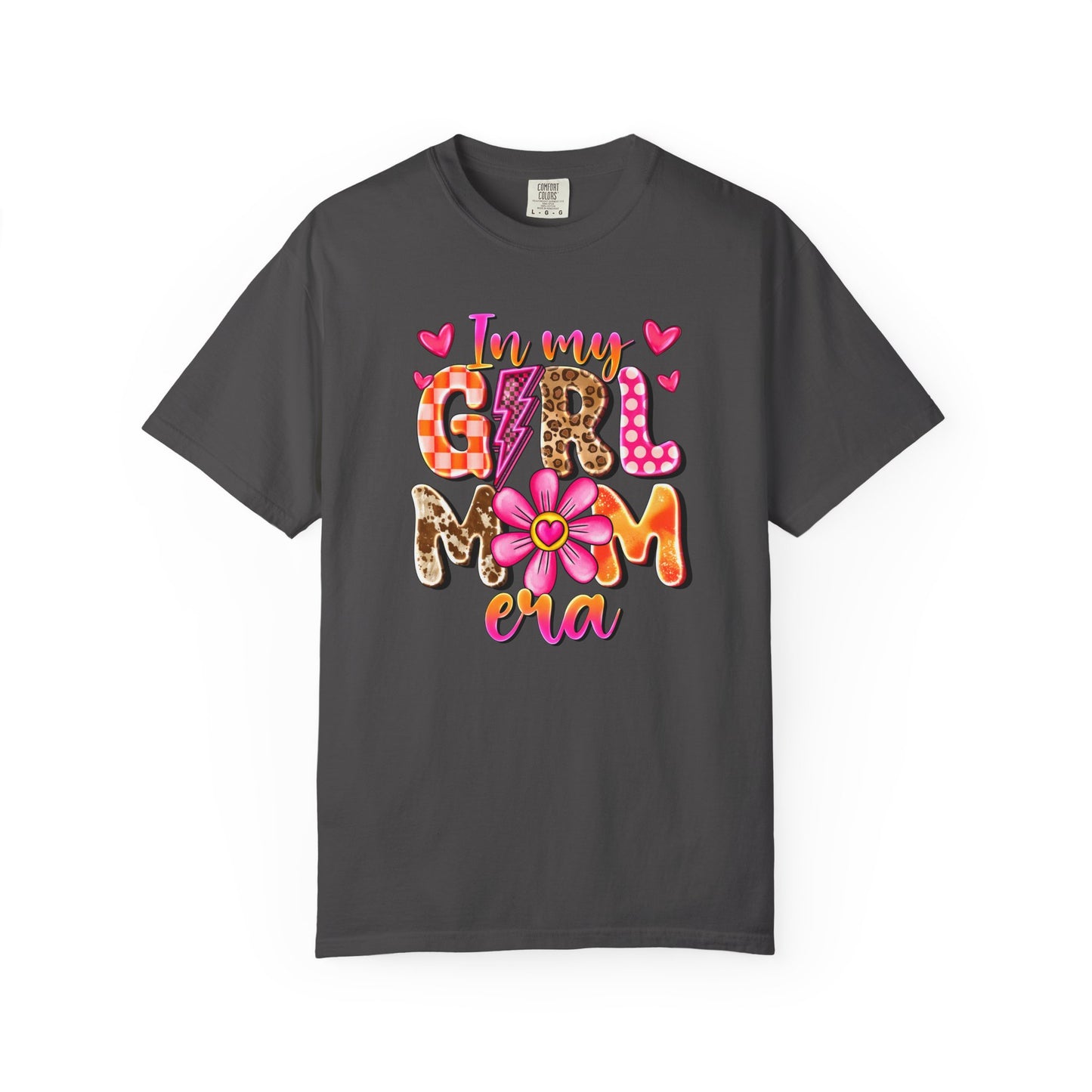 In My Girl Mom Era Comfort Colors Tee