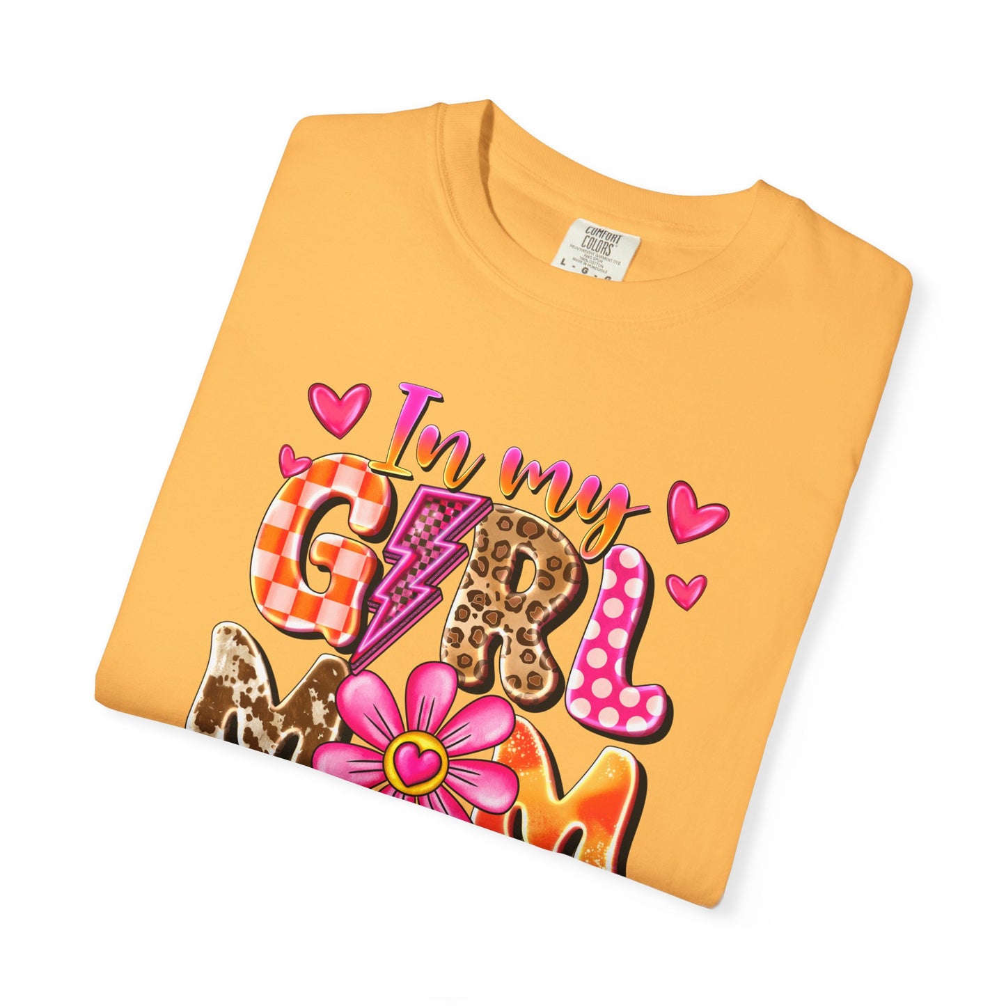 In My Girl Mom Era Comfort Colors Tee