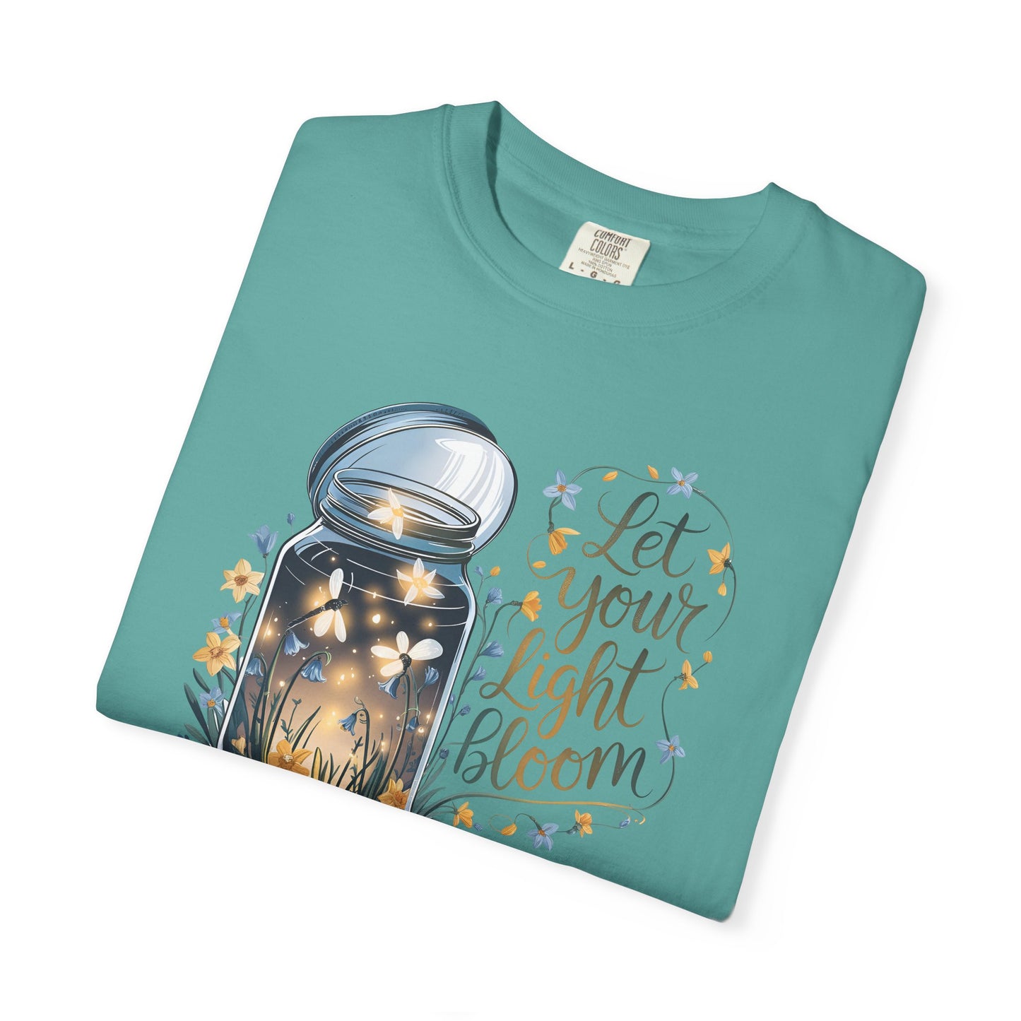 Let Your Light Bloom Comfort Colors Tee
