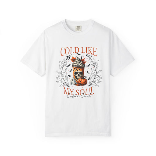 Cold Like My Soul Halloween Brew Comfort Colors Tee