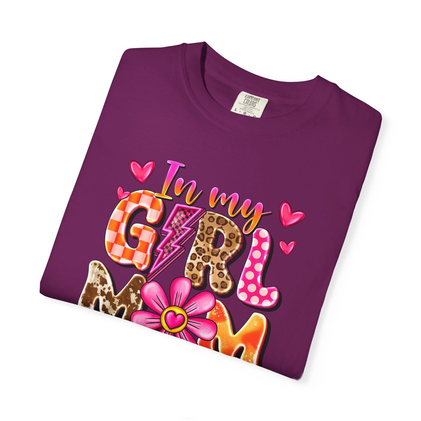 In My Girl Mom Era Comfort Colors Tee