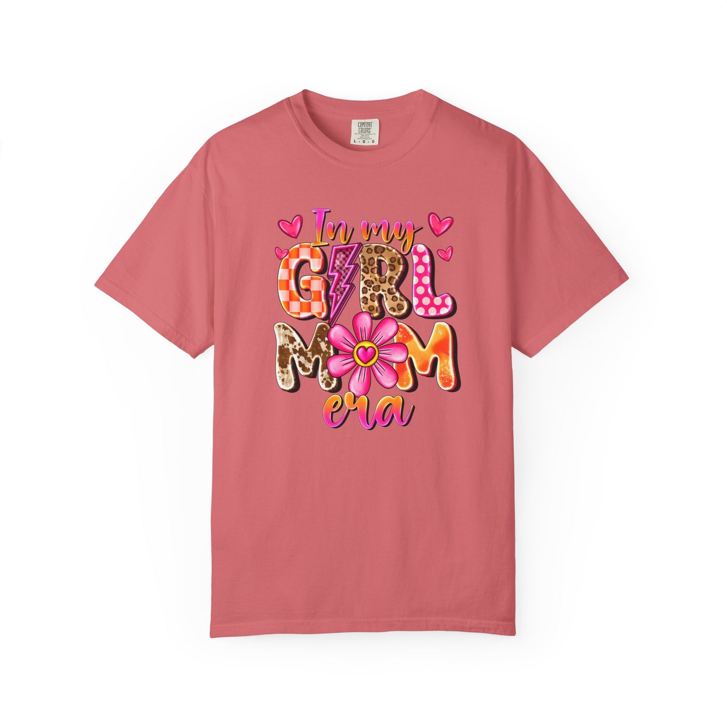 In My Girl Mom Era Comfort Colors Tee