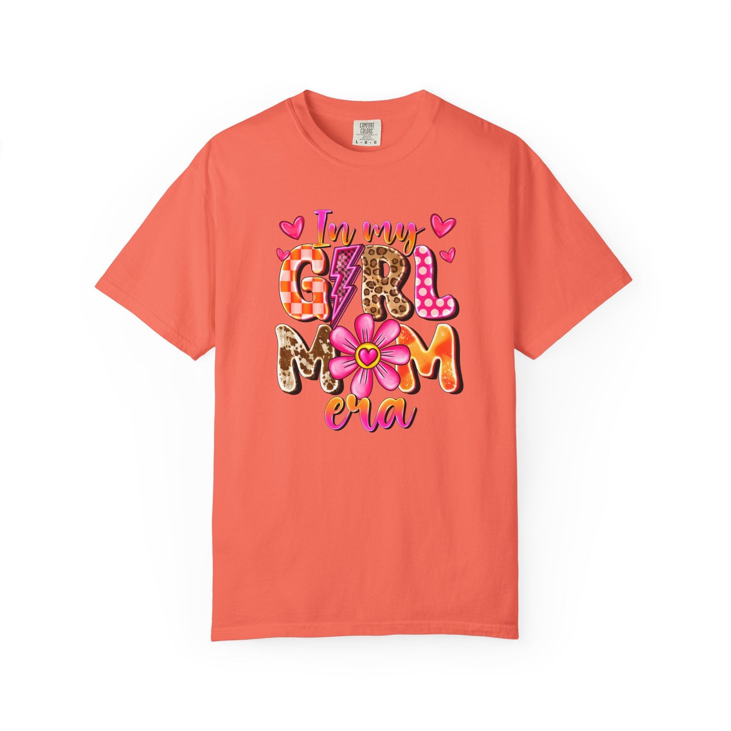 In My Girl Mom Era Comfort Colors Tee