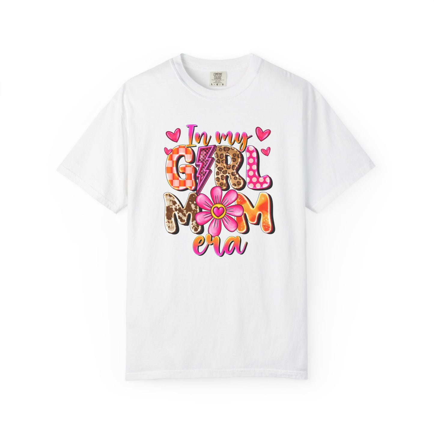 In My Girl Mom Era Comfort Colors Tee