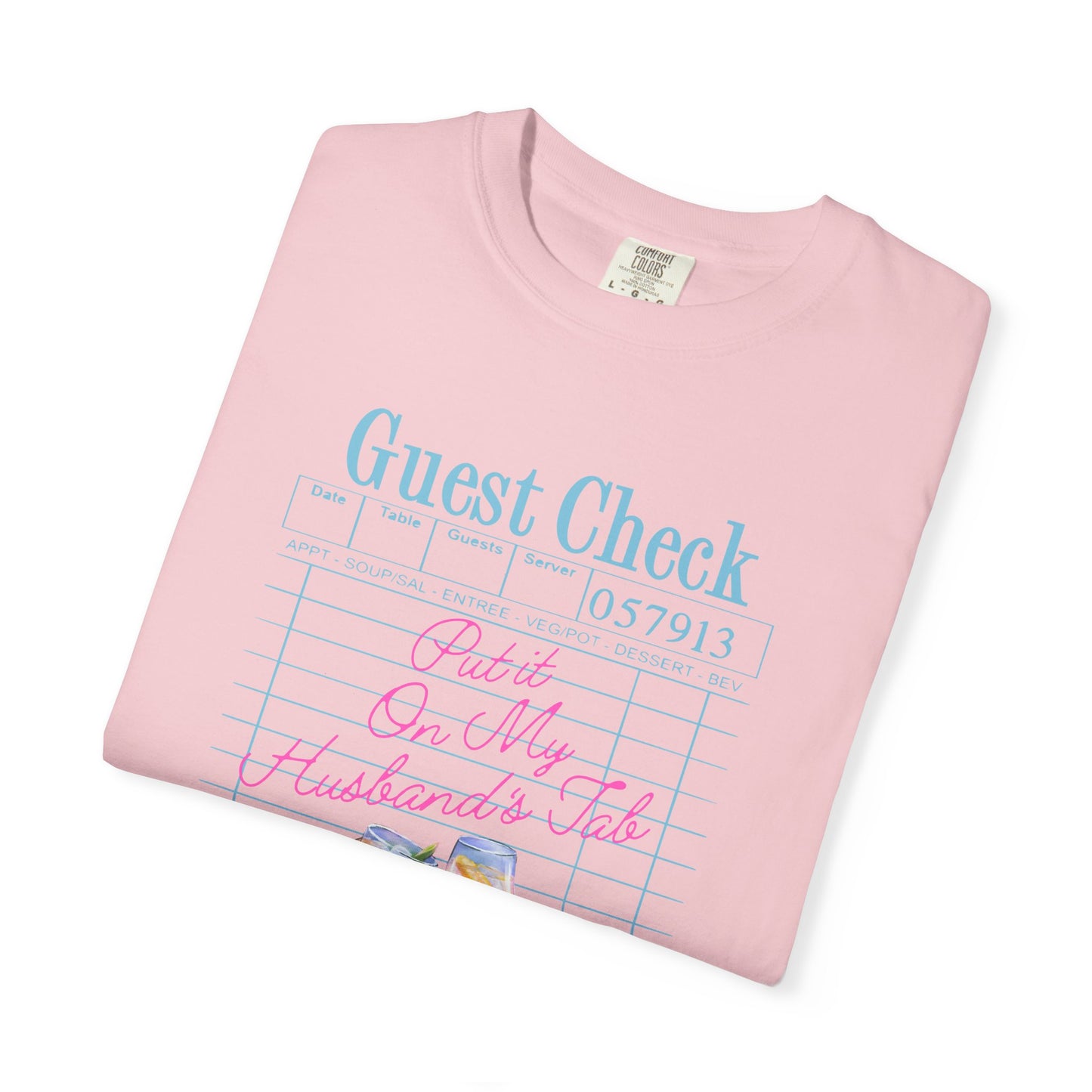 Put it On My Husband's Tab Comfort Colors Tee