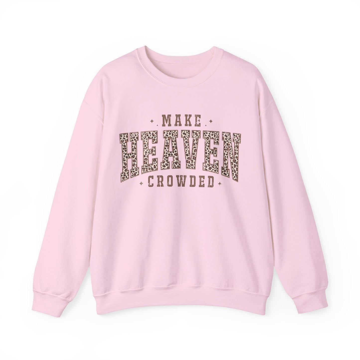 Crewneck Sweatshirt — "Make Heaven Crowded" Leopard Print Graphic
