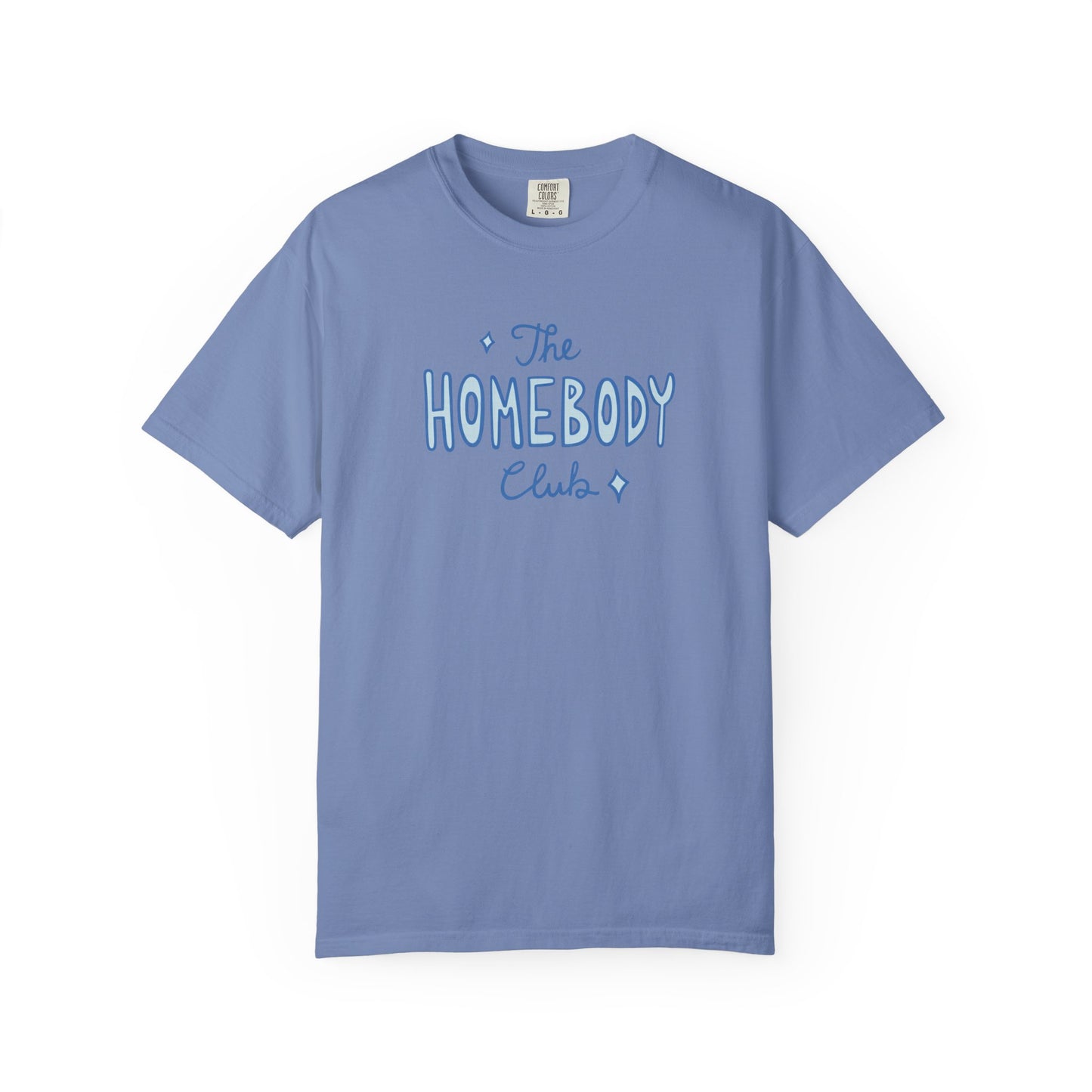The Homebody Club Comfort Colors Tee