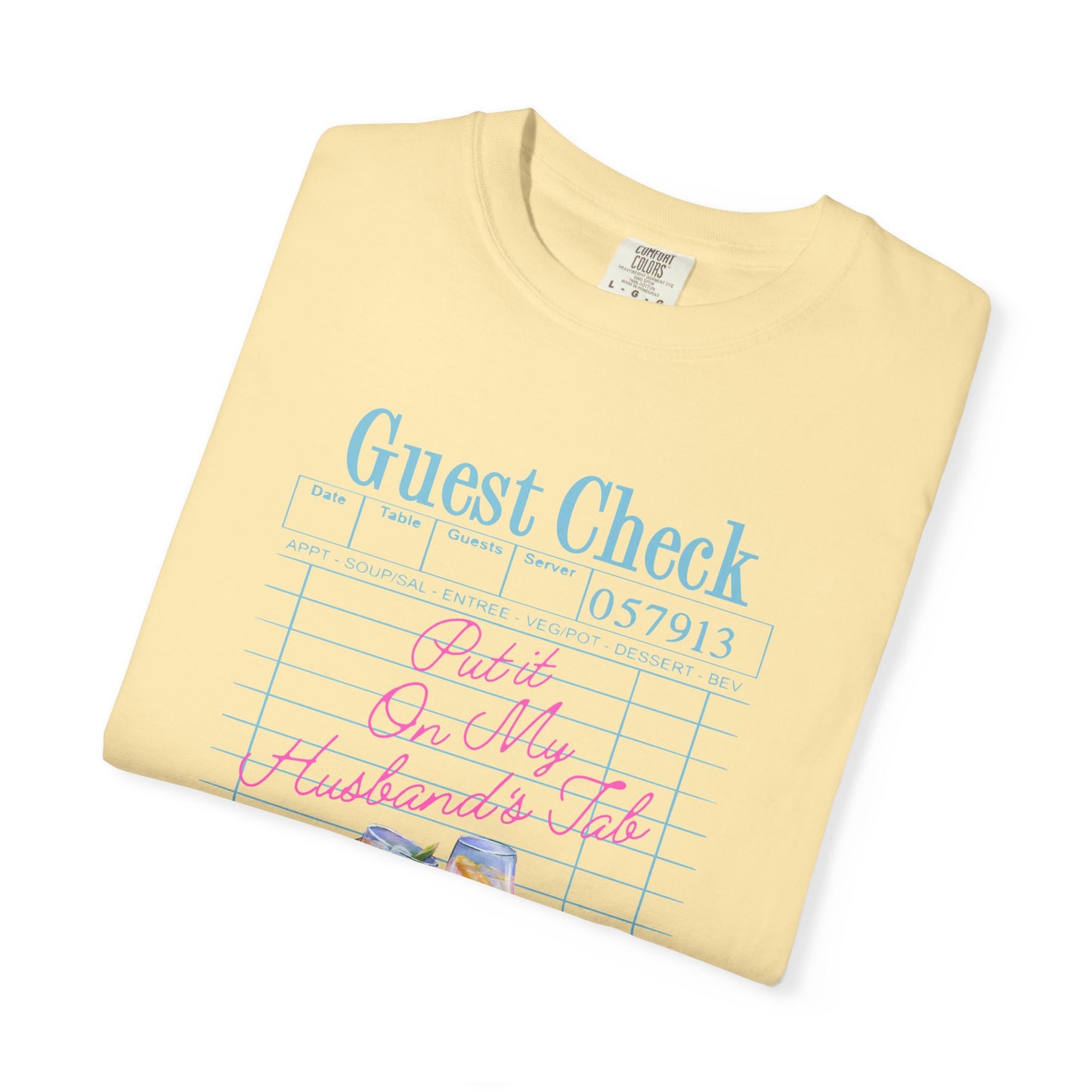 Put it On My Husband's Tab Comfort Colors Tee