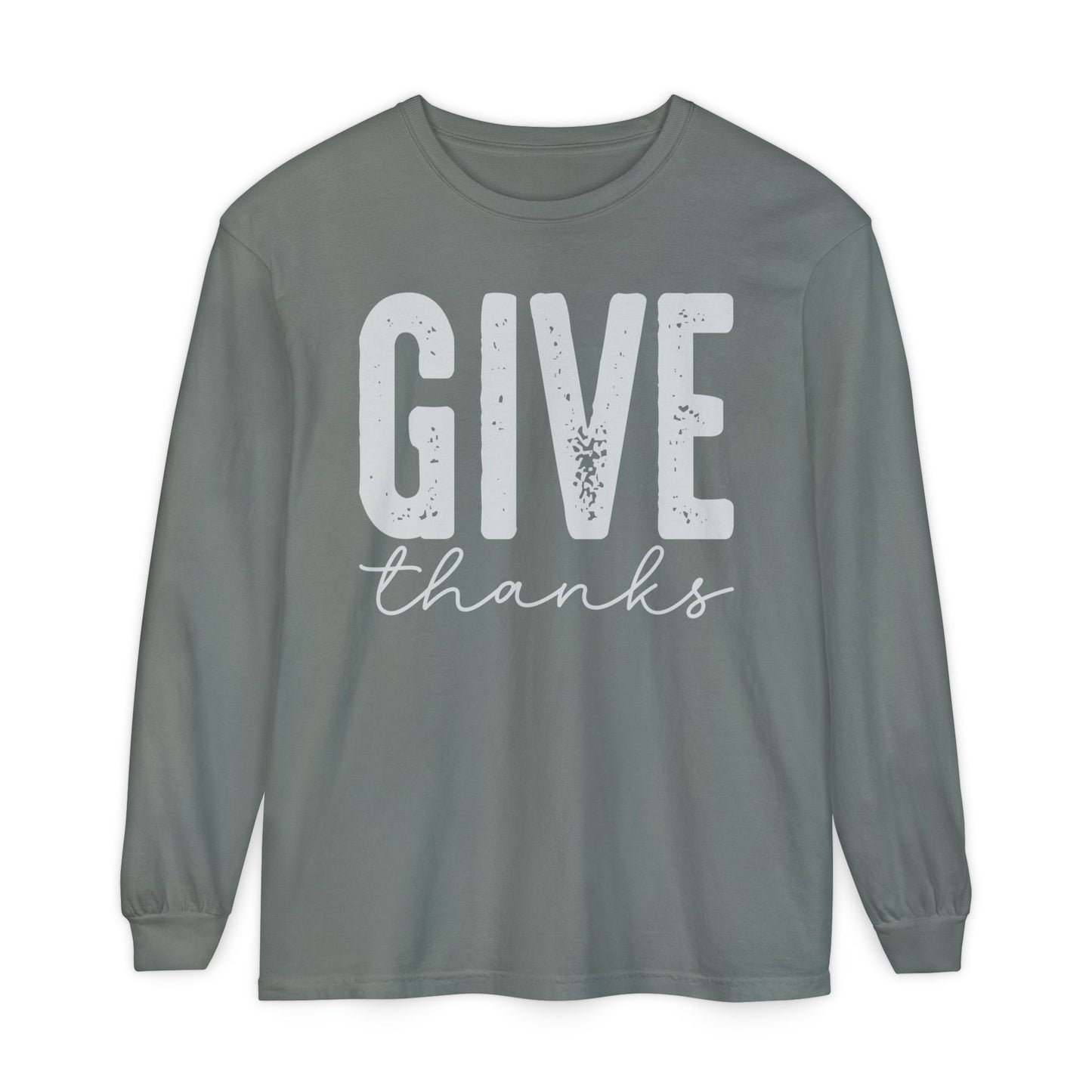 Give Thanks Long Sleeve Comfort Colors Shirt
