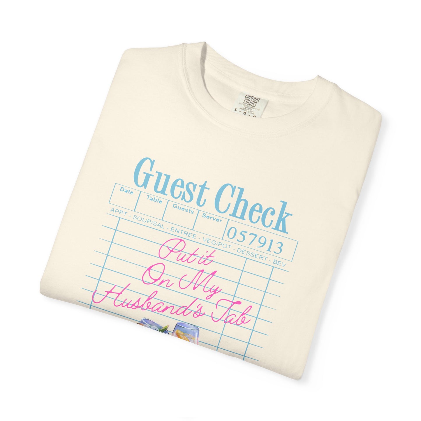 Put it On My Husband's Tab Comfort Colors Tee