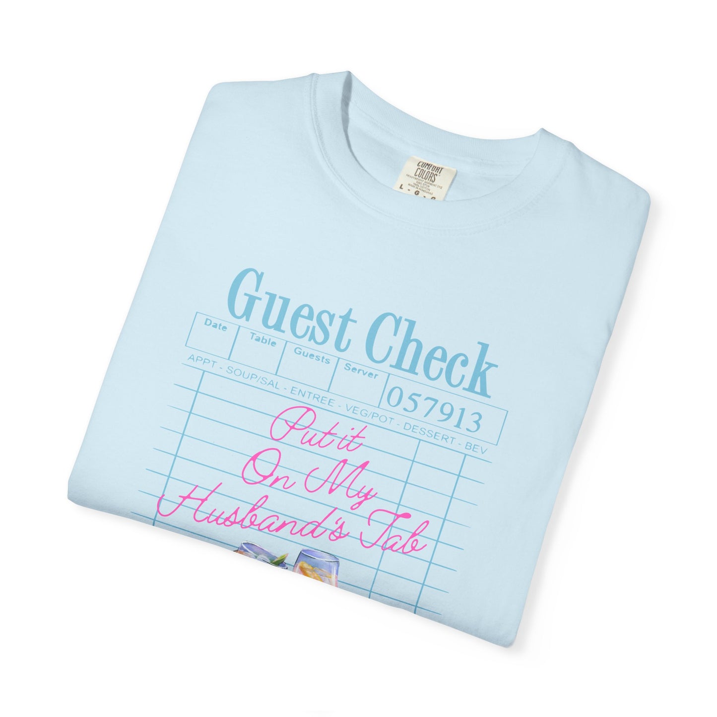 Put it On My Husband's Tab Comfort Colors Tee