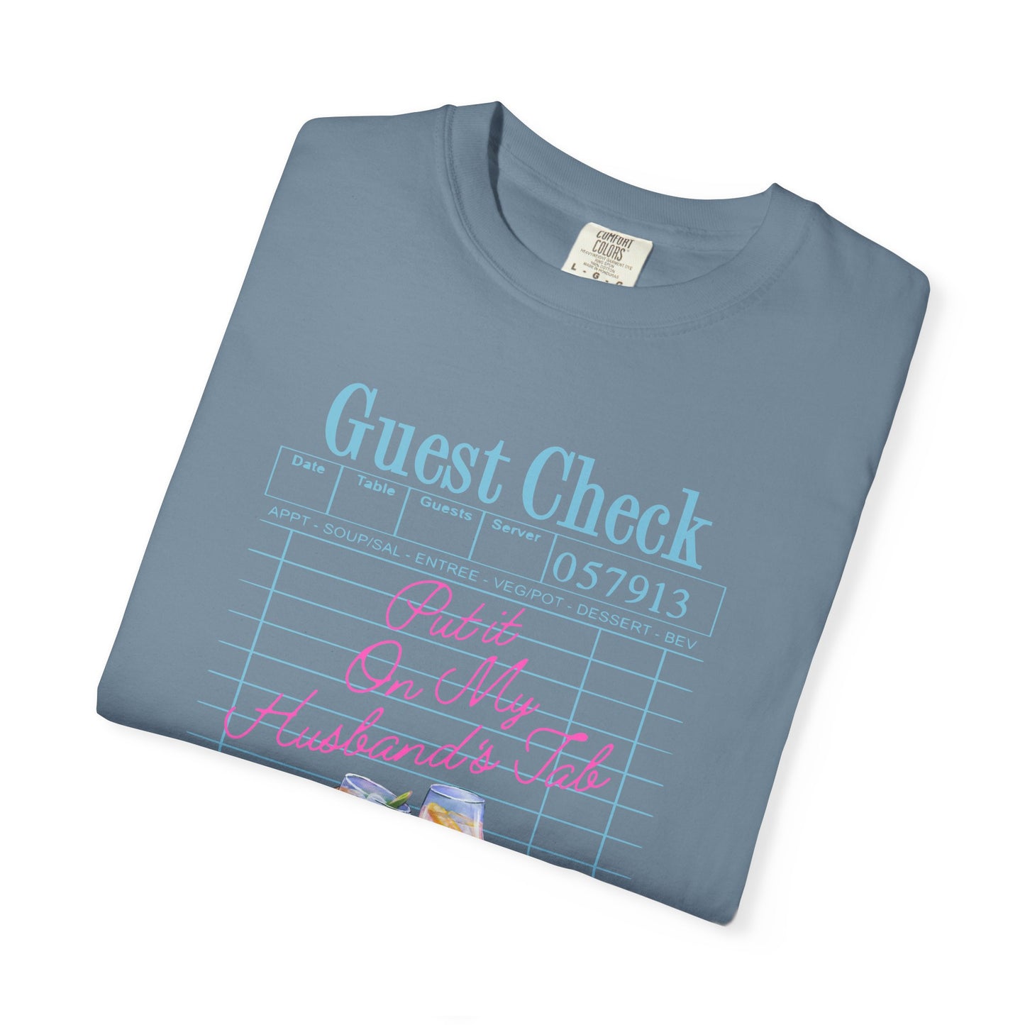 Put it On My Husband's Tab Comfort Colors Tee