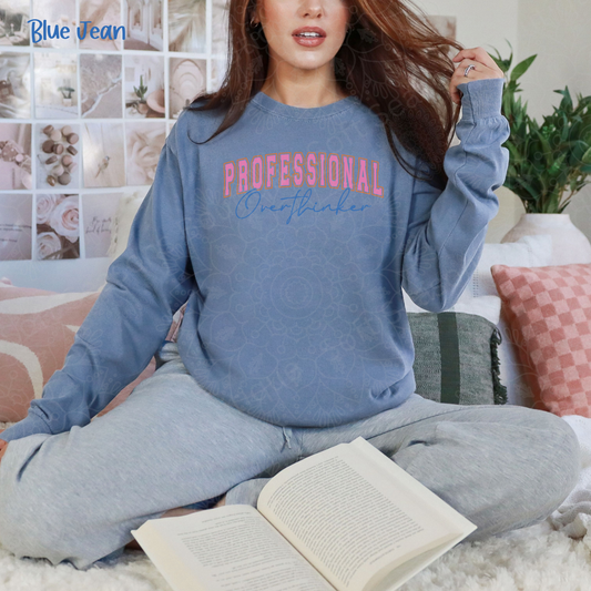 Professional Overthinker Long Sleeve Comfort Colors Shirt