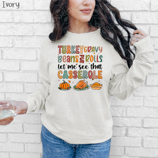 Thanksgiving Long Sleeve Comfort Colors Shirt - 'Turkey Gravy Beans and Rolls'