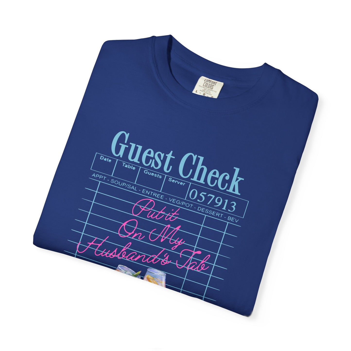 Put it On My Husband's Tab Comfort Colors Tee
