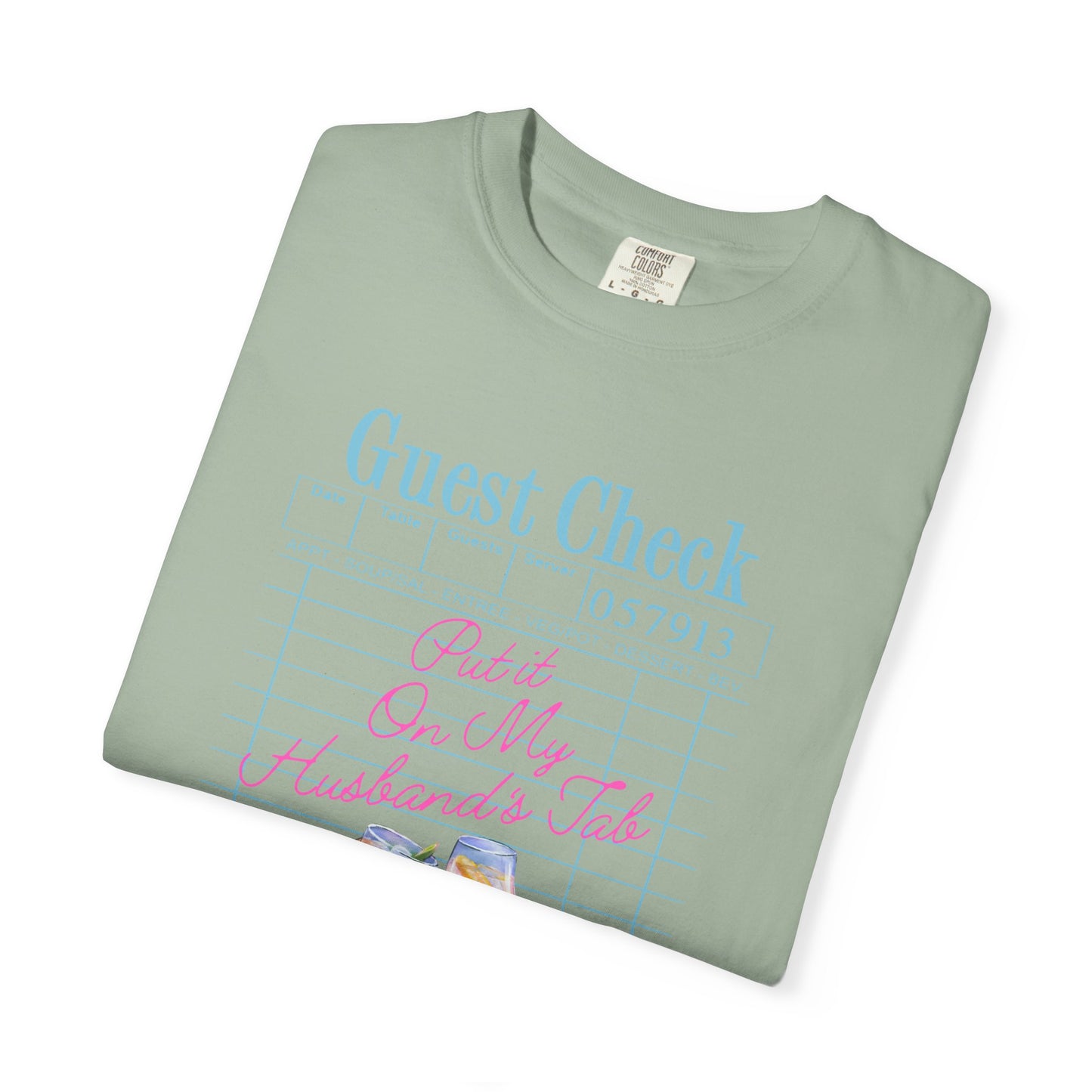 Put it On My Husband's Tab Comfort Colors Tee
