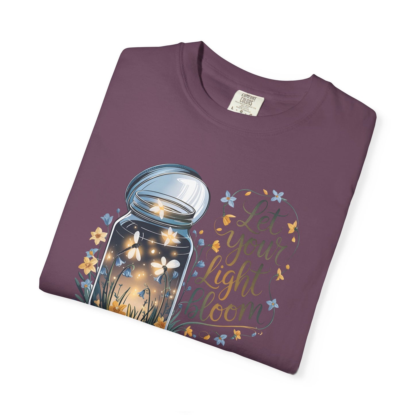 Let Your Light Bloom Comfort Colors Tee