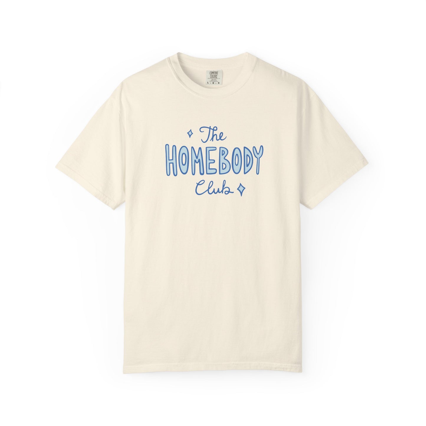 The Homebody Club Comfort Colors Tee