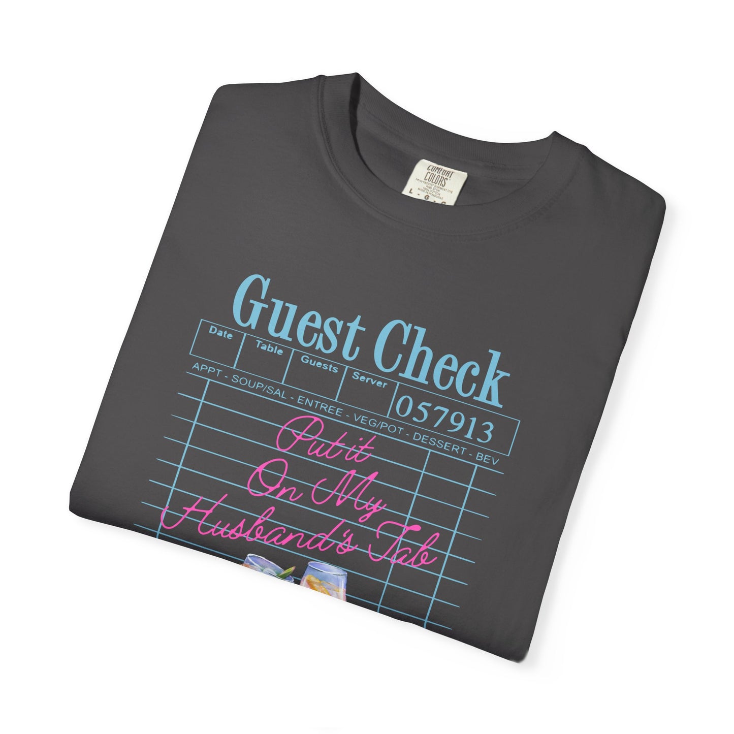 Put it On My Husband's Tab Comfort Colors Tee