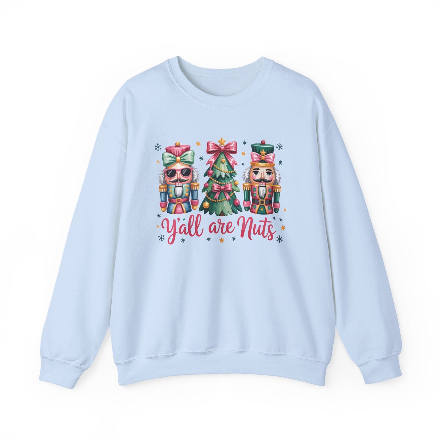 Y'all Are Nuts Christmas Gildan Sweatshirt