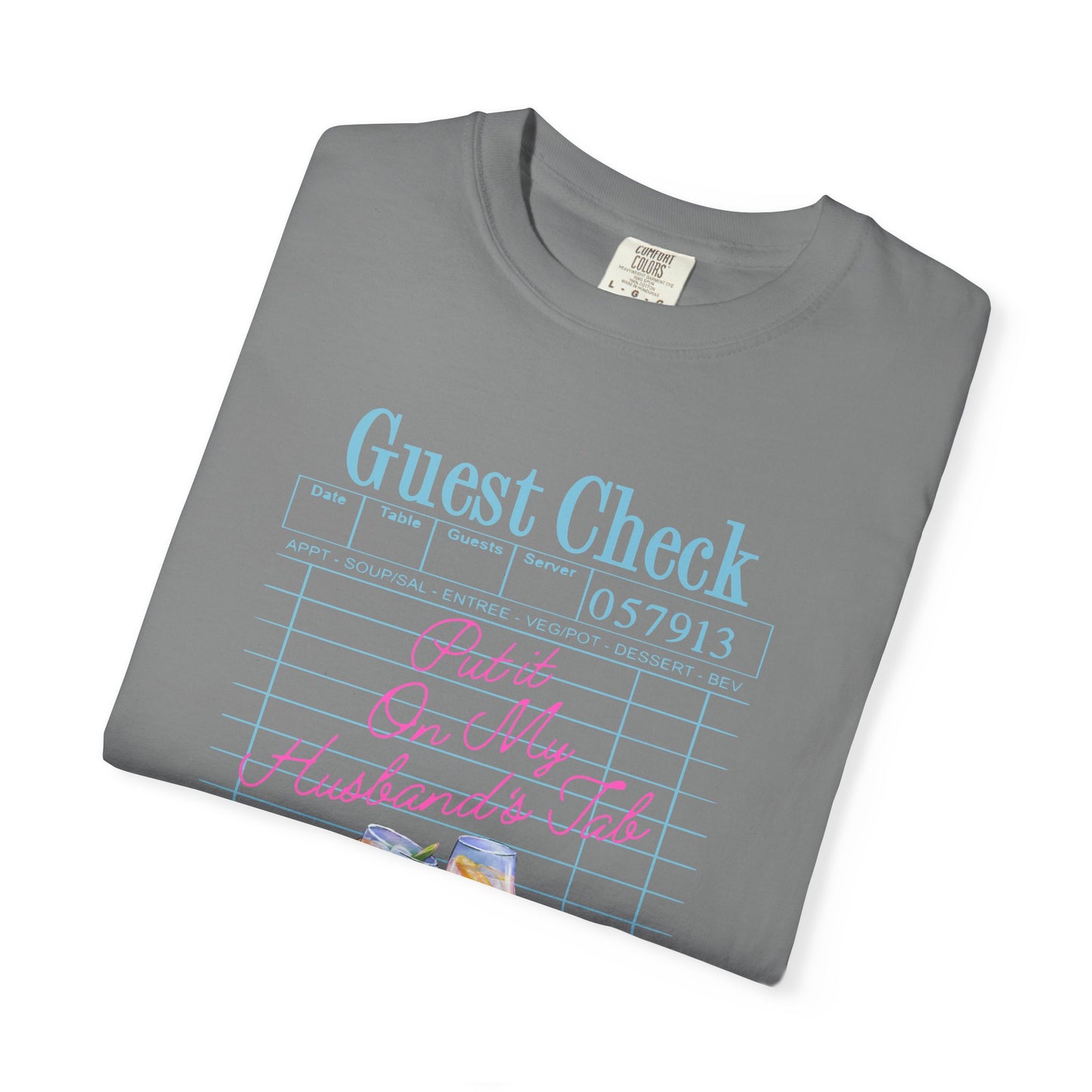Put it On My Husband's Tab Comfort Colors Tee