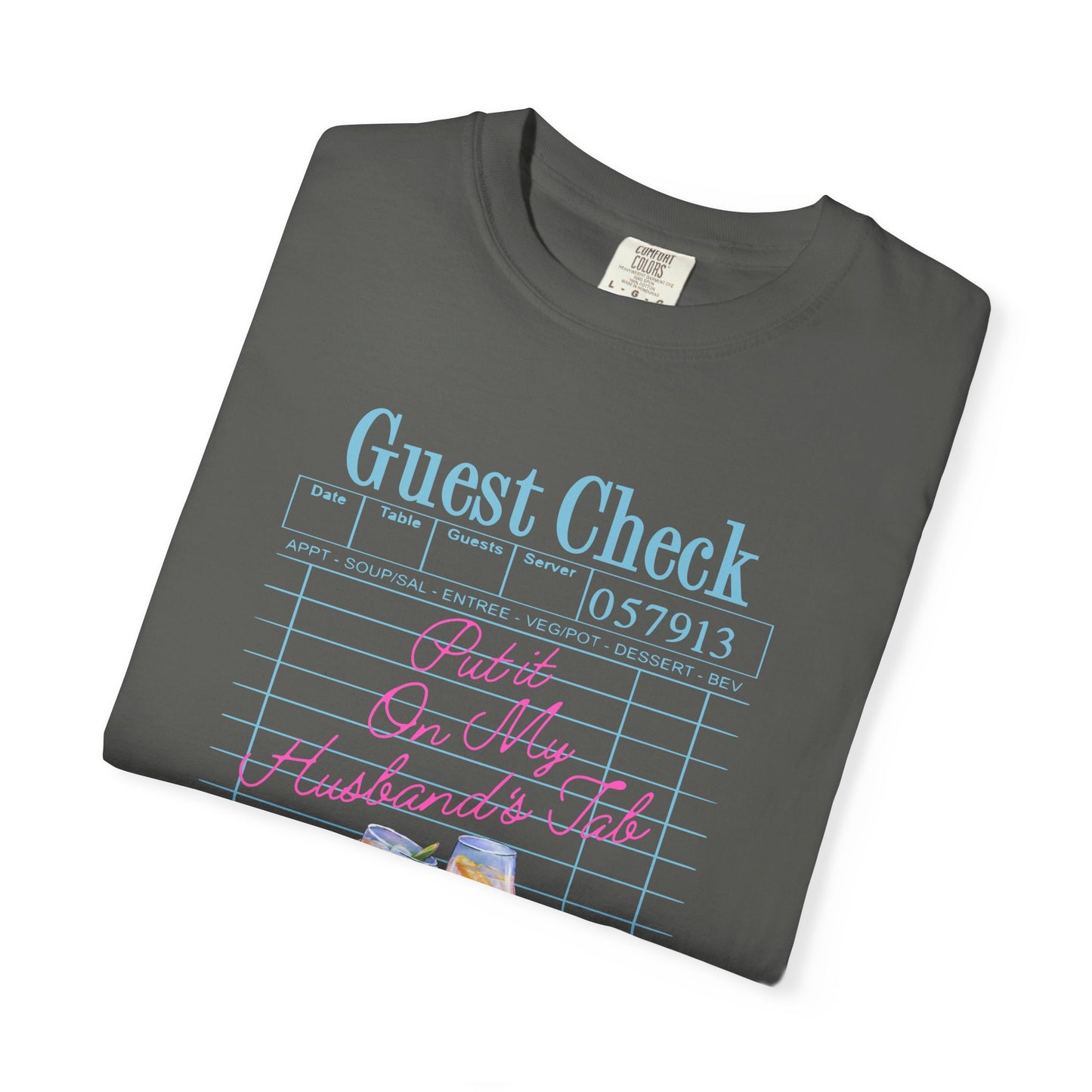 Put it On My Husband's Tab Comfort Colors Tee