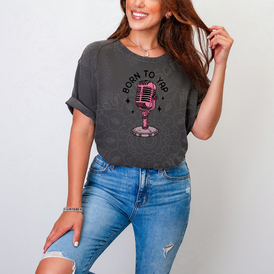 Born to Yap Comfort Colors Tee